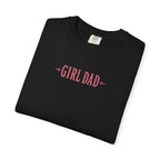 Girl Dad – Raising Queens Tee