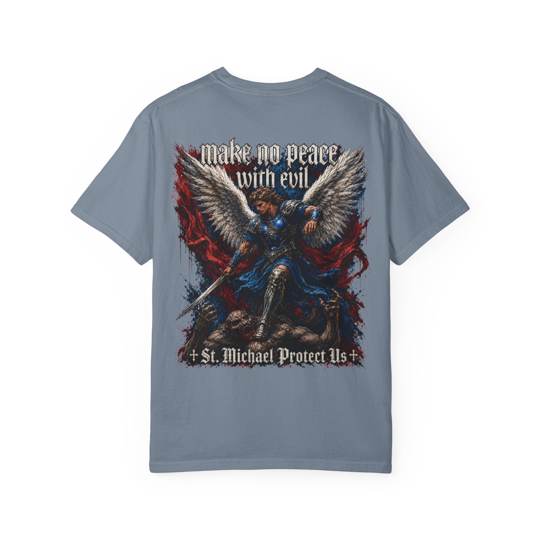 St. Michael 'Make No Peace With Evil' T-Shirt — Revelations 12:7-9 Christian Tee