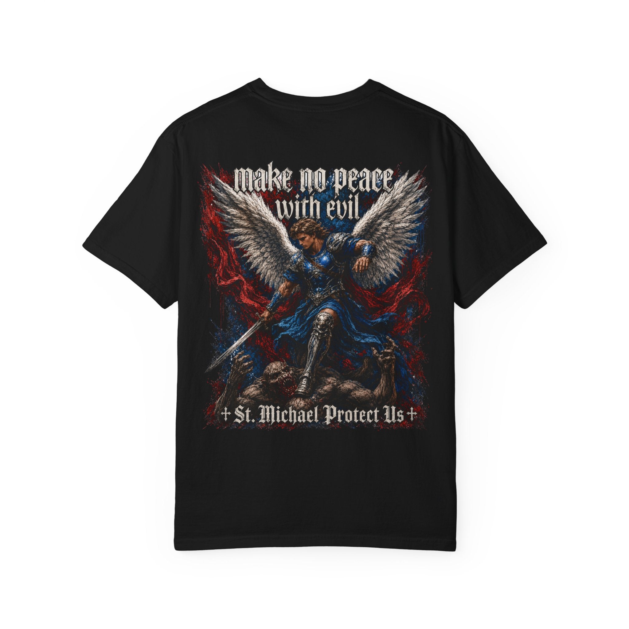 St. Michael 'Make No Peace With Evil' T-Shirt — Revelations 12:7-9 Christian Tee