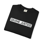 Divine Justice Tee — "Do Not Make Peace With Evil... Destroy It"