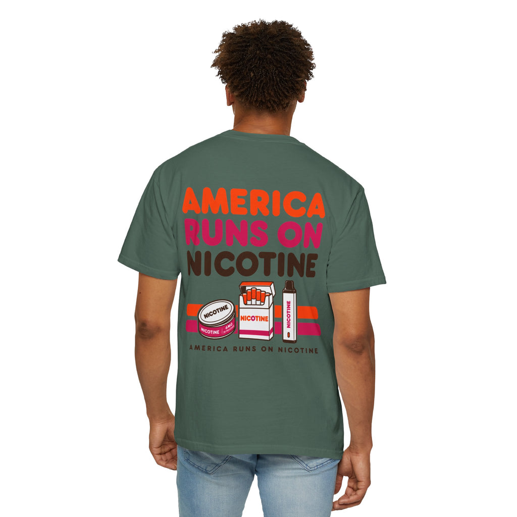 America Runs On Nicotine T-Shirt — Funny Nicotine Meme Tee