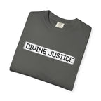 Divine Justice Tee — "Do Not Make Peace With Evil... Destroy It"