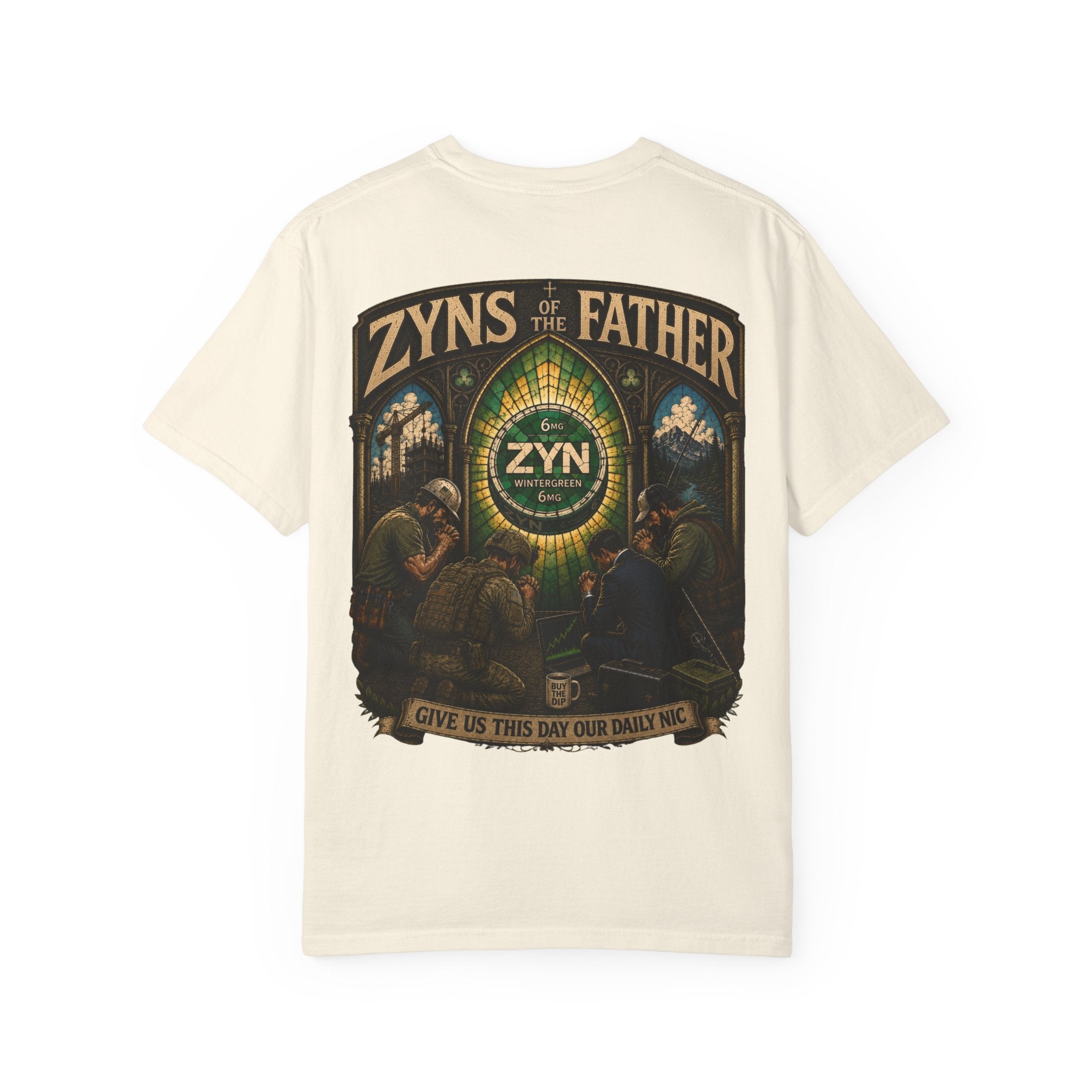 ZYNs of the Father | Give Us This Day Our Daily Nic T-Shirt
