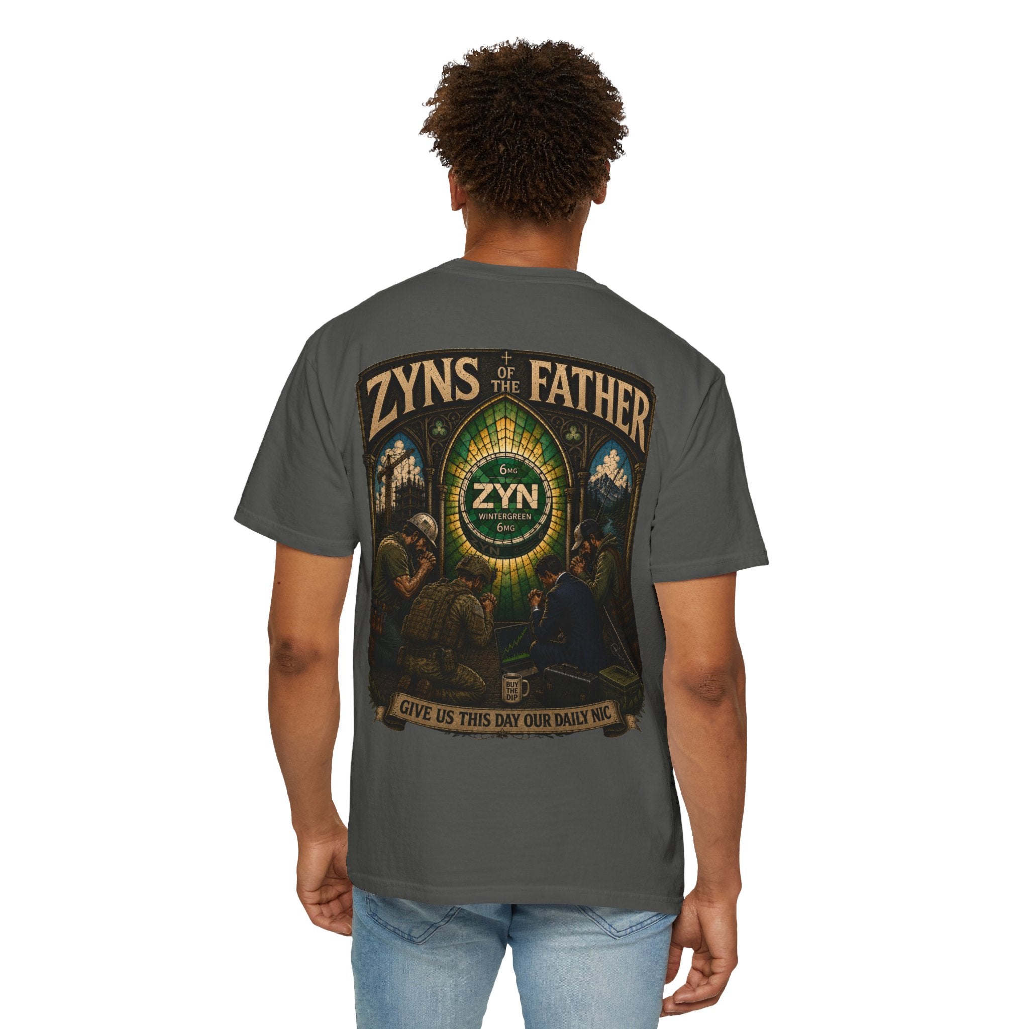 ZYNs of the Father | Give Us This Day Our Daily Nic T-Shirt