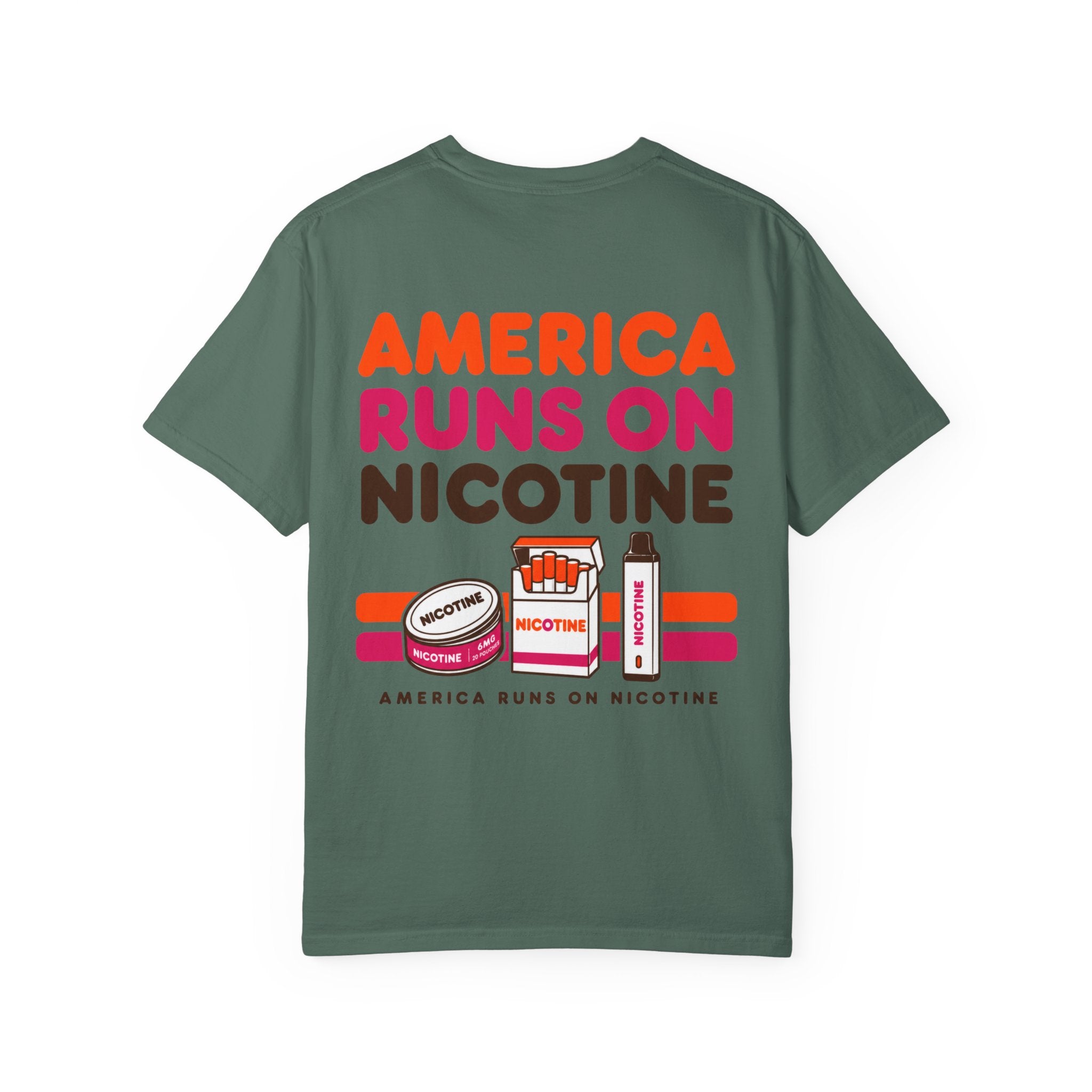 America Runs On Nicotine T-Shirt — Funny Nicotine Meme Tee