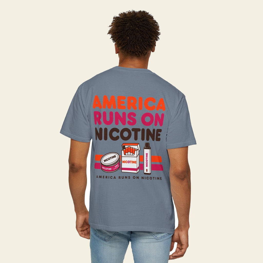 America Runs On Nicotine