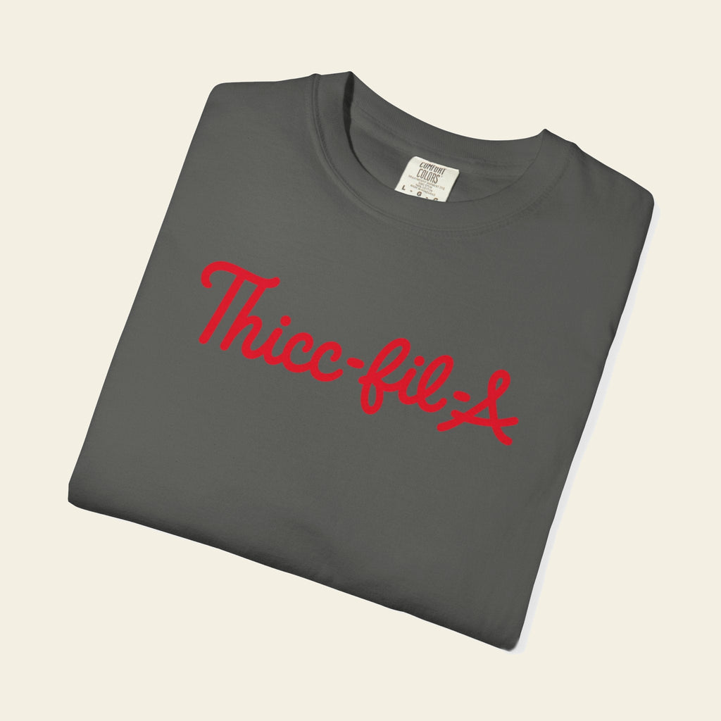 THICC-FIL-A