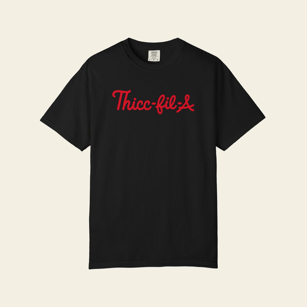 THICC-FIL-A