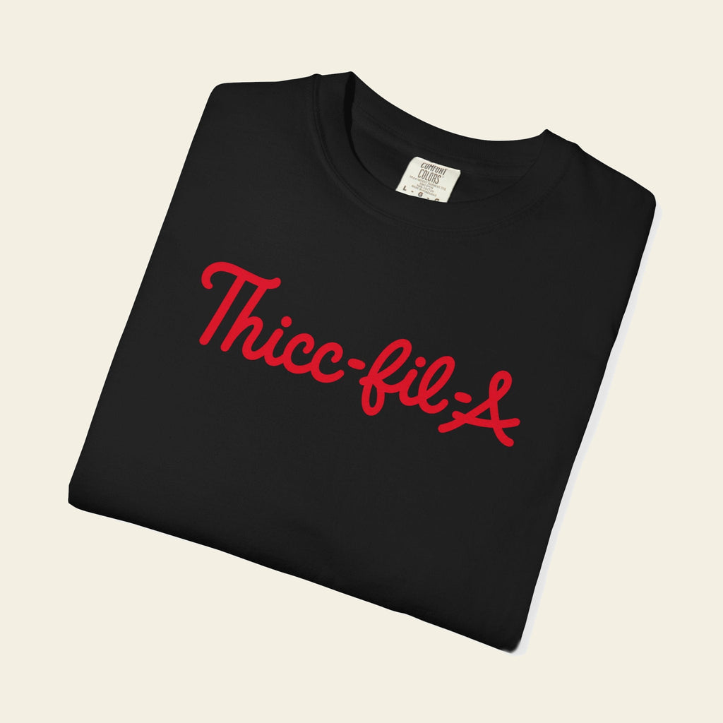 THICC-FIL-A