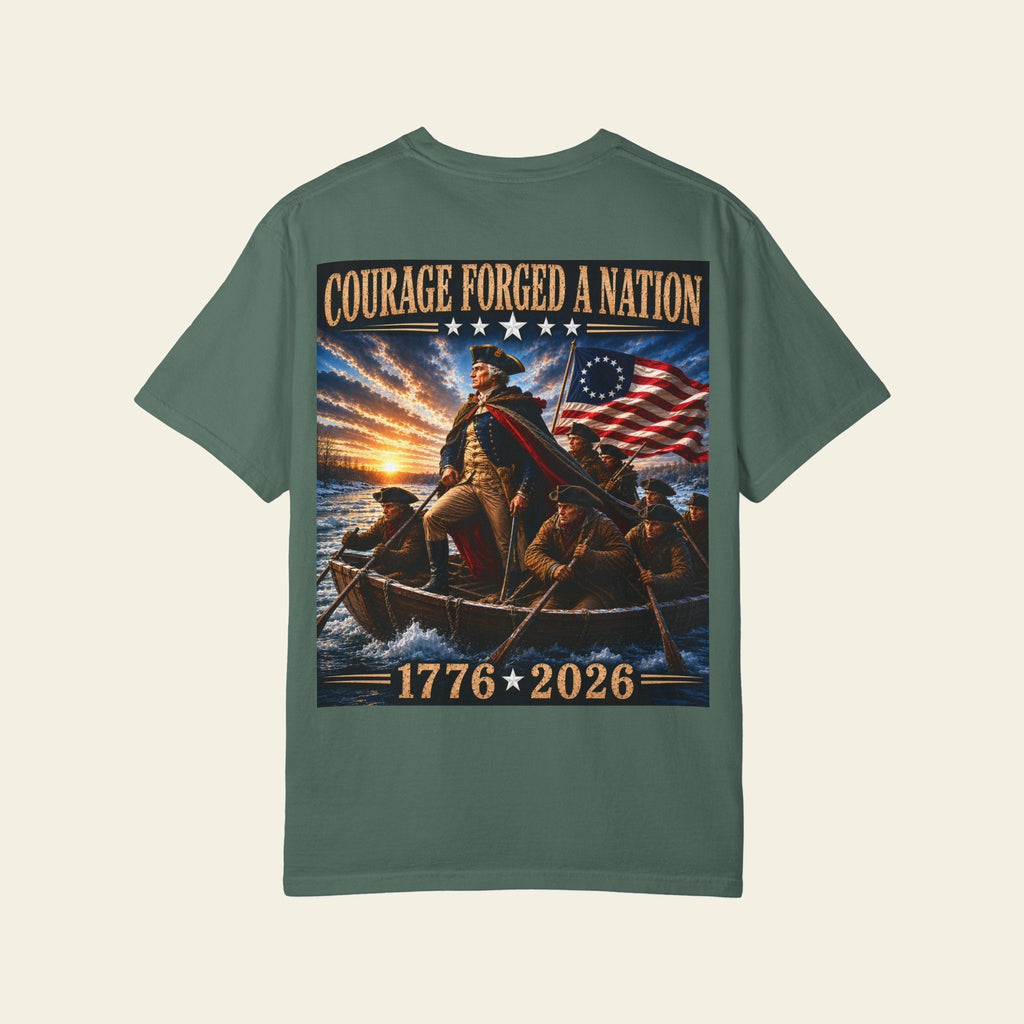 Courage Forged a Nation