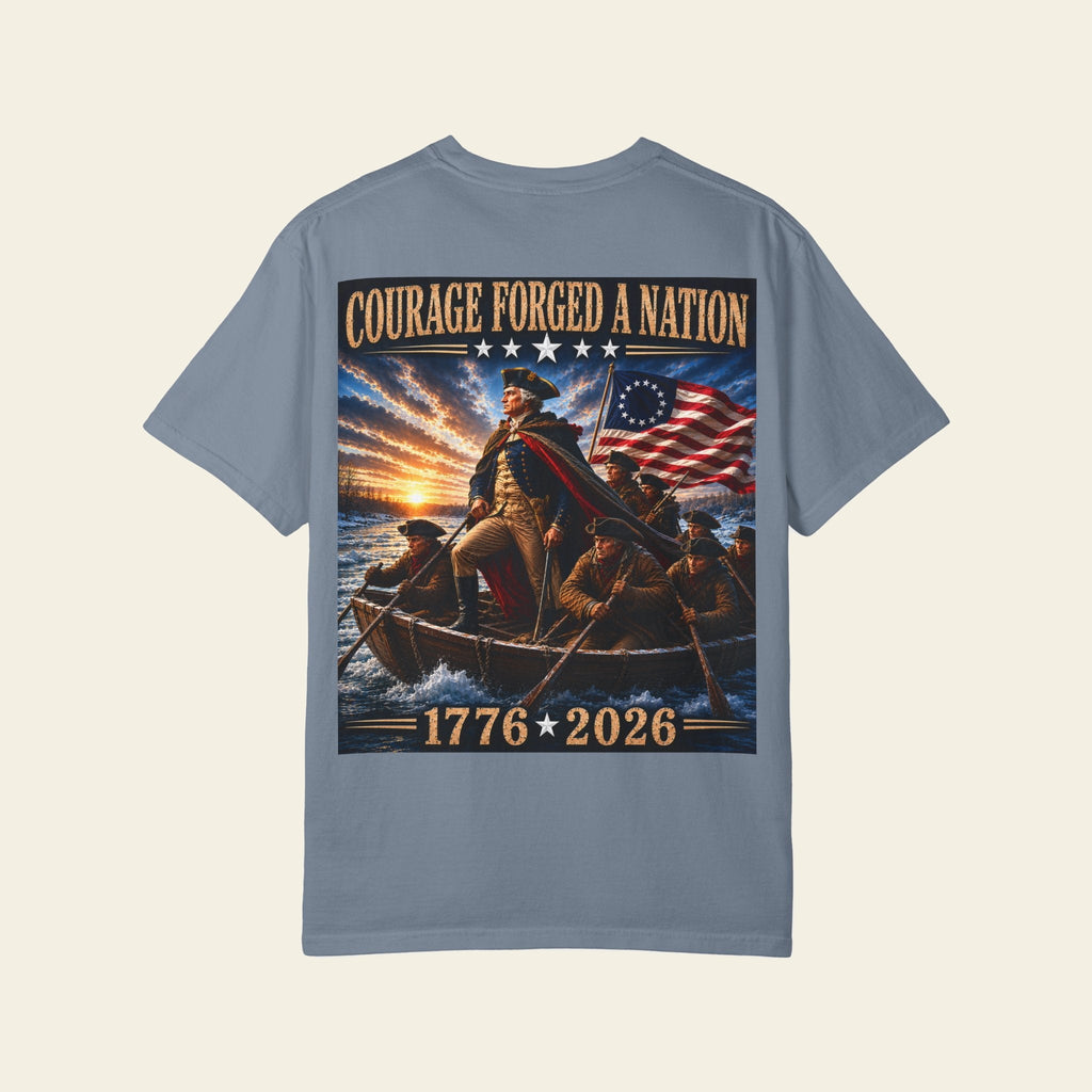 Courage Forged a Nation