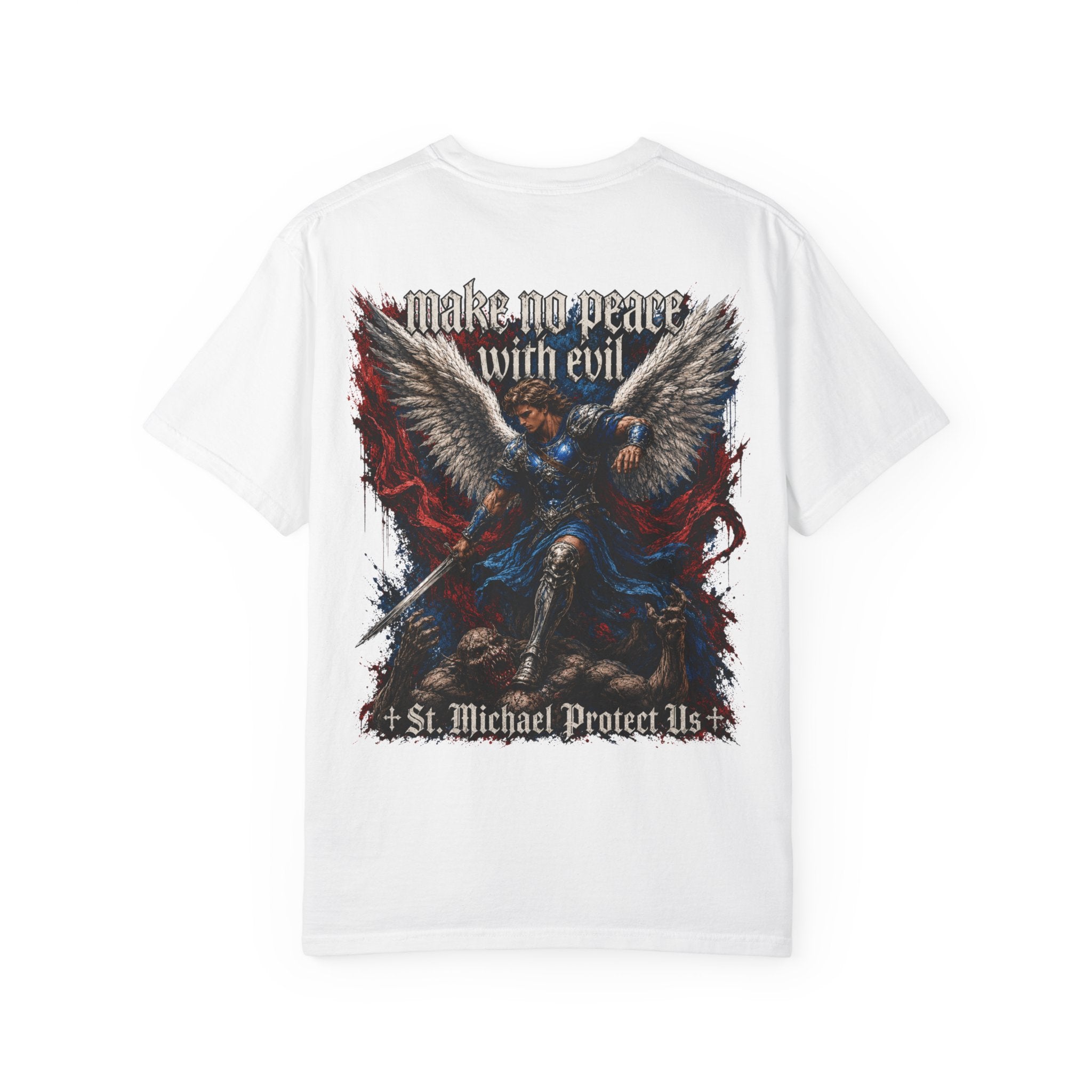 St. Michael 'Make No Peace With Evil' T-Shirt — Revelations 12:7-9 Christian Tee