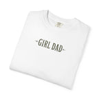 Girl Dad – Raising Queens Tee