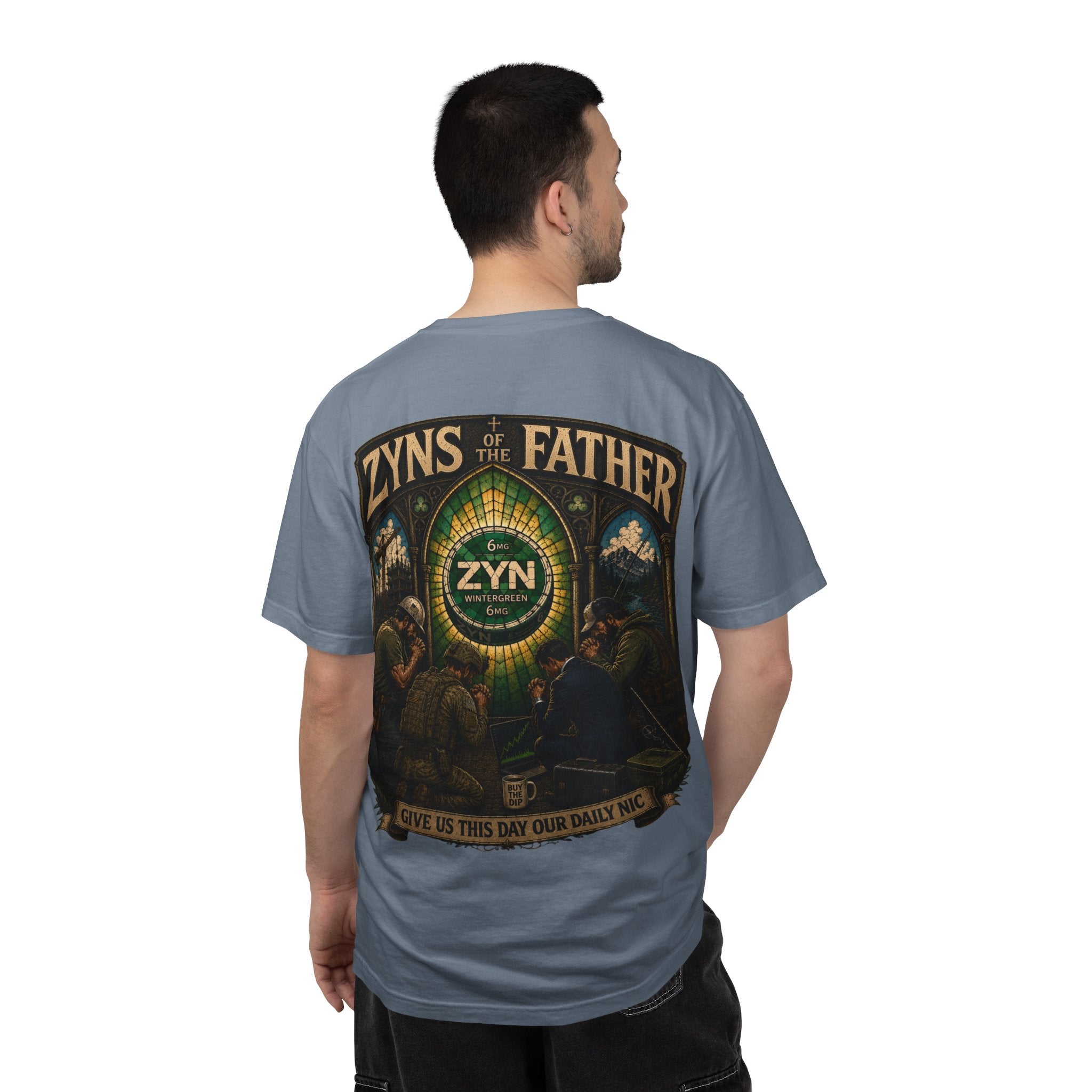 ZYNs of the Father | Give Us This Day Our Daily Nic T-Shirt