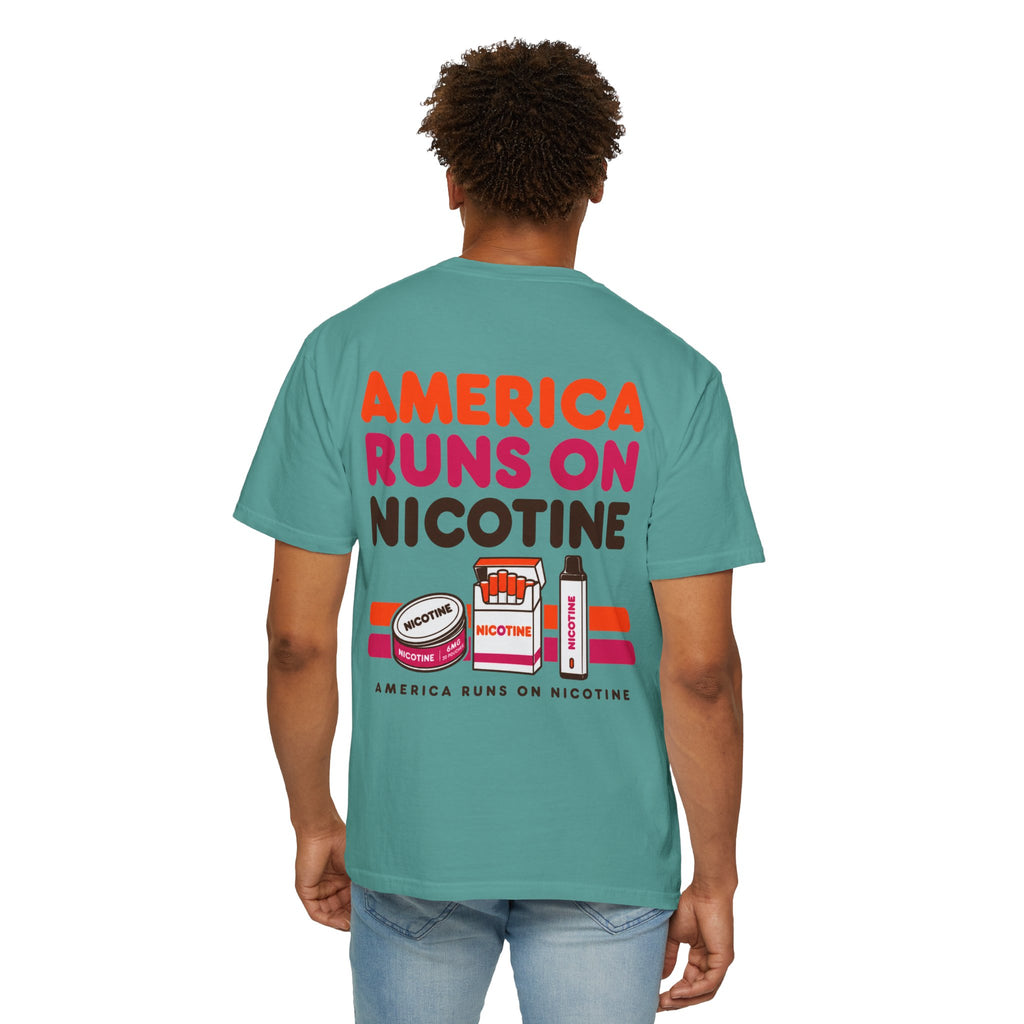 America Runs On Nicotine T-Shirt — Funny Nicotine Meme Tee