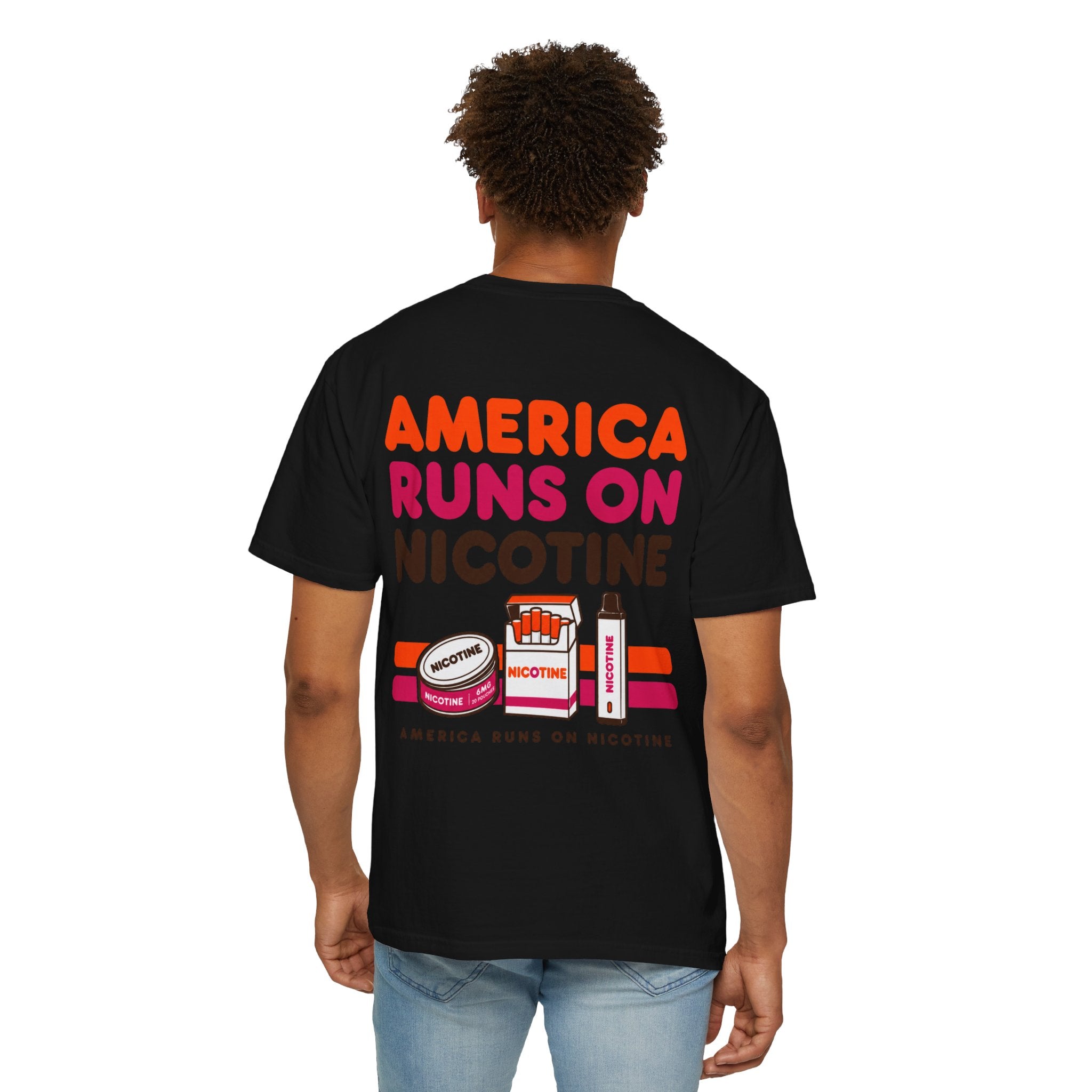 America Runs On Nicotine T-Shirt — Funny Nicotine Meme Tee
