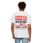 America Runs On Nicotine T-Shirt — Funny Nicotine Meme Tee