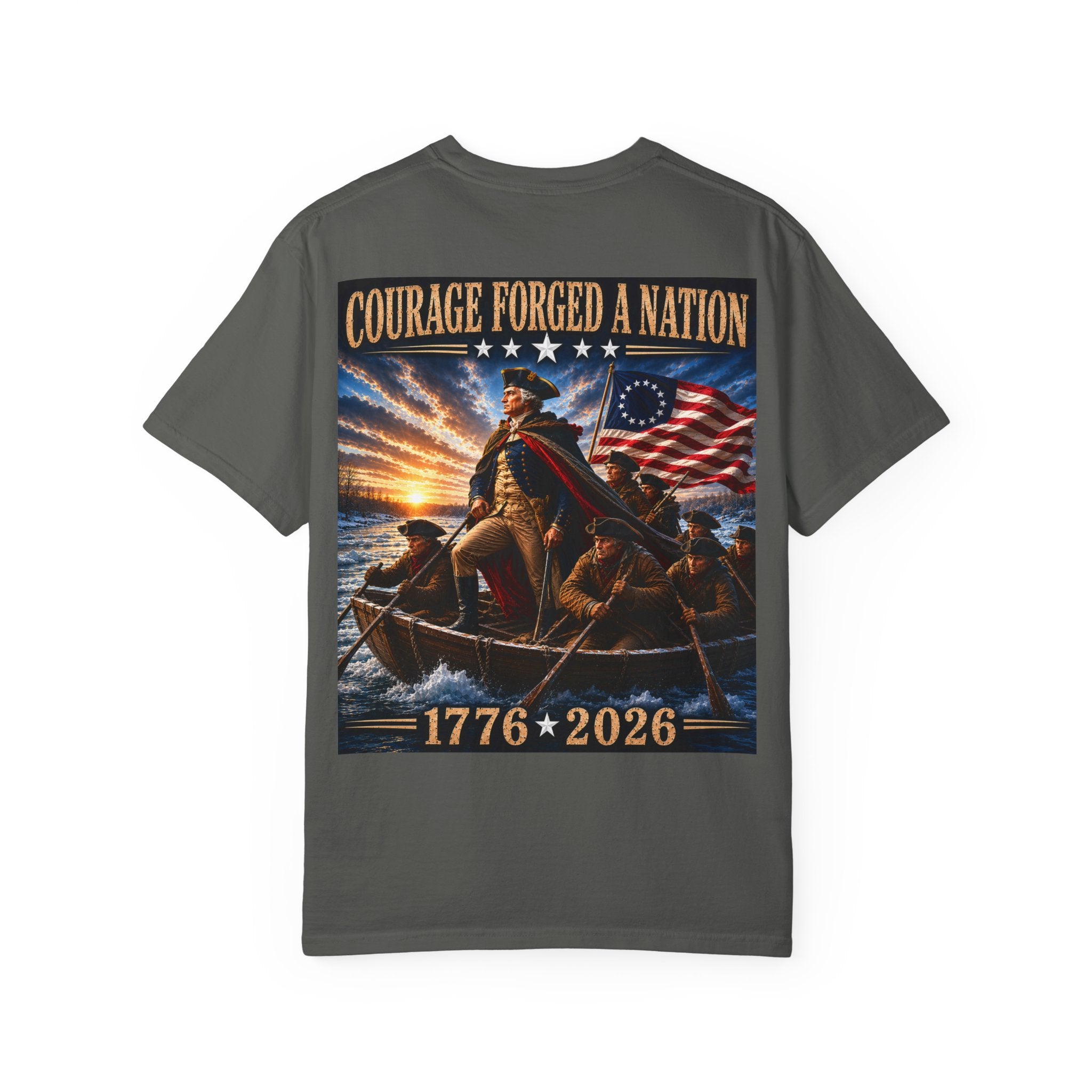 Courage Forged a Nation T-Shirt — 1776•2026 Patriotic George Washington Crossing the Delaware